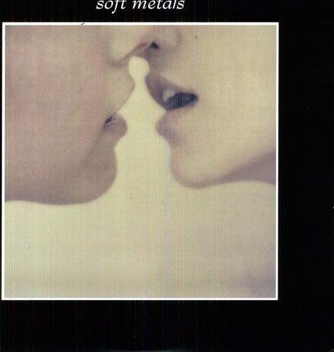 Soft Metals- Soft Metals ( LP )