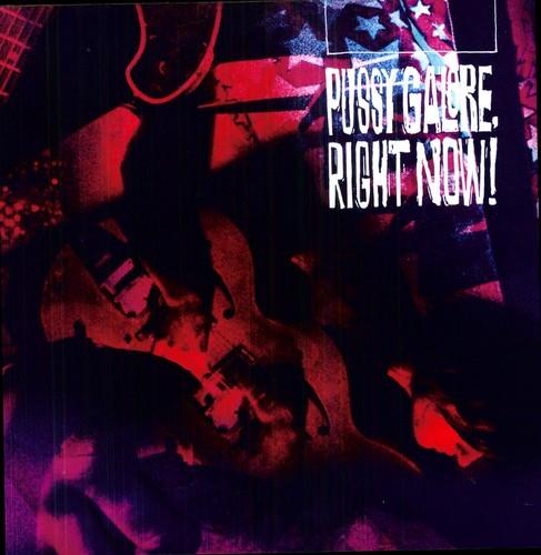 Pussy Galore- Right Now! ( LP )