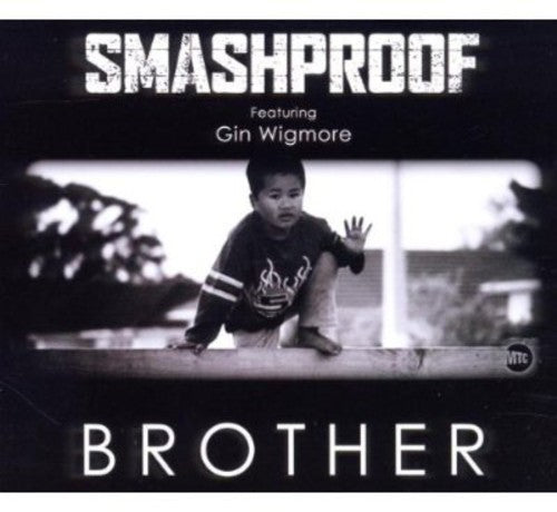 Smashproof: Brother (2-Track) - CD SINGLE