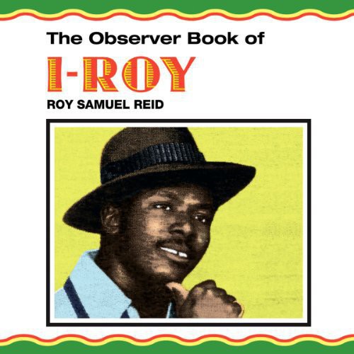 I-Roy- Observer Book of I-Roy ( LP )
