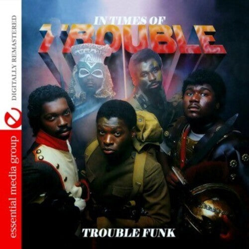 Trouble Funk: In Times of Trouble - CD