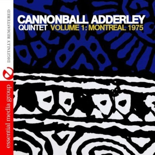 Cannonball Adderley: Volume 1: Montreal 1975 - CD