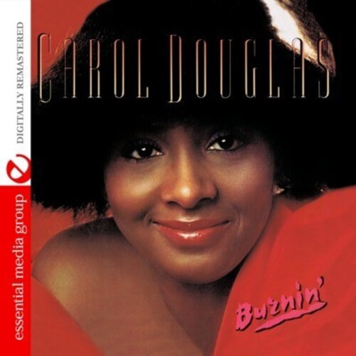 Carol Douglas: Burnin - CD