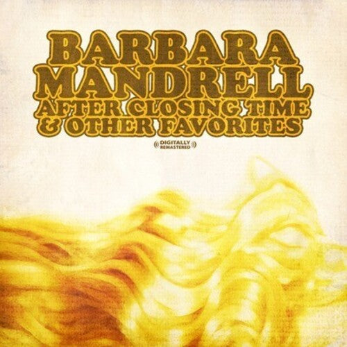 Barbara Mandrell: After Closing Time & Other Favorites - CD