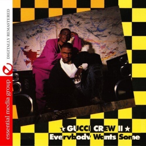 Gucci Crew II: Everybody Wants Some - COMPACT DISCS