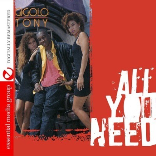Gigolo Tony: All You Need - COMPACT DISCS