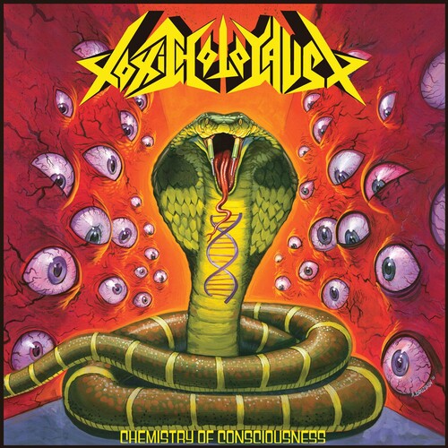 Toxic Holocaust: Chemistry of Consciousness - CD