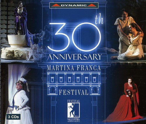 30th Anniversary of Martina Franca Festival / Var: 30th Anniversary of Martina Franca Festival / Various - COMPACT DISCS