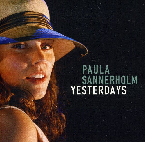 Paula Sannerholm: Yesterdays - COMPACT DISCS