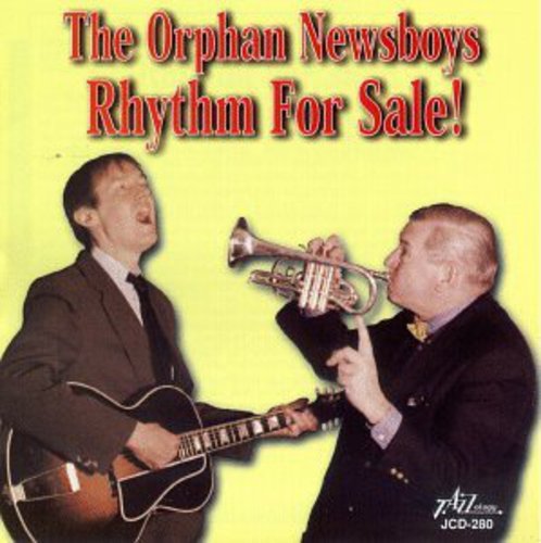 The Orphan Newsboys: Rhythm For Sale! - CD