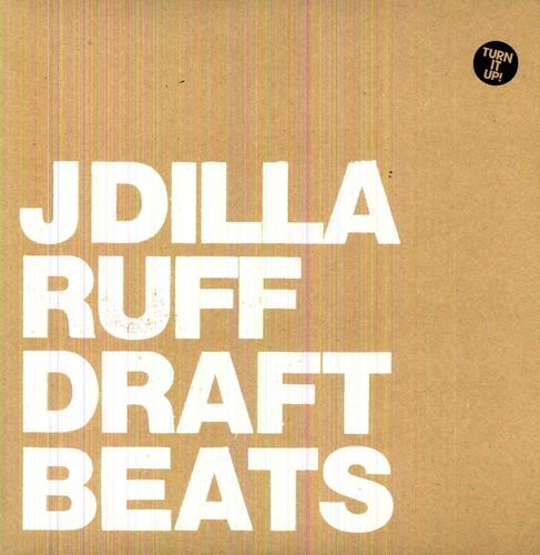 J Dilla- Ruff Draft (Instrumental) ( LP )
