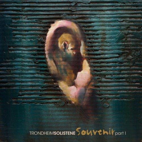 Trondheim Soloists (Trondheimsolistene): Souvenir Part 1 { Record }