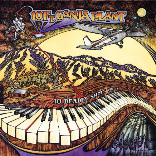 10 Ft. Ganja Plant: 10 Deadly Shots, Vol. II - VINYL