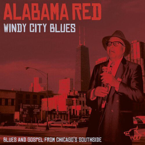 Alabama Red: Ghetto Blues - COMPACT DISCS