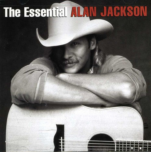 Alan Jackson: The Essential Alan Jackson - COMPACT DISCS