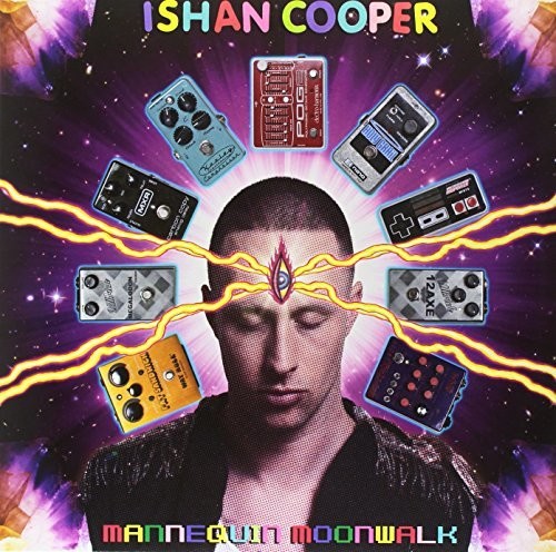 Ishan Cooper: Mannequin Moonwalk - VINYL