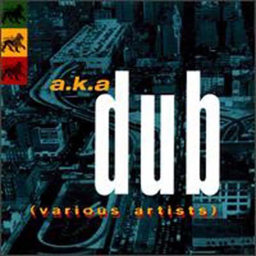 Various Artists: Aka Dub / Various - CD