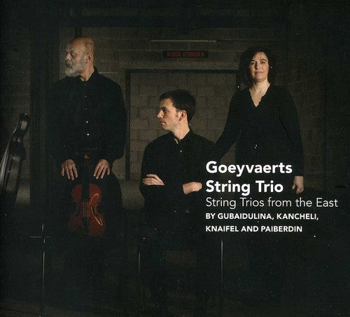 Goeyvaerts String Trio: String Trios from the East - COMPACT DISCS