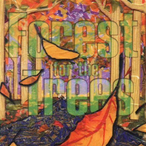 Forest for the Trees: Forest for the Trees - CD