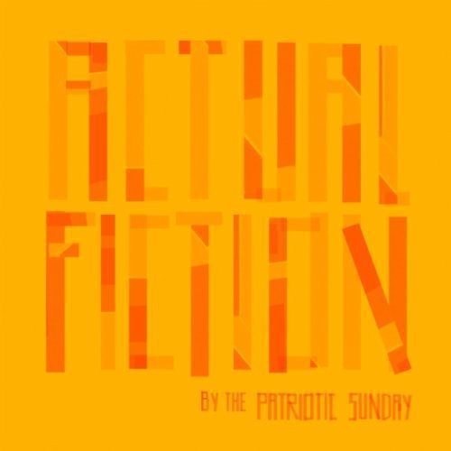 Patriotic Sunday: Actual Fiction { Record }