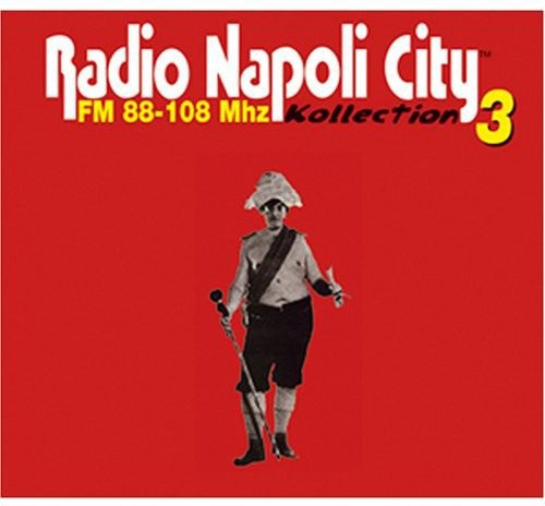 Radio Napoli City: Vol. 3-Radio Napoli City - COMPACT DISCS