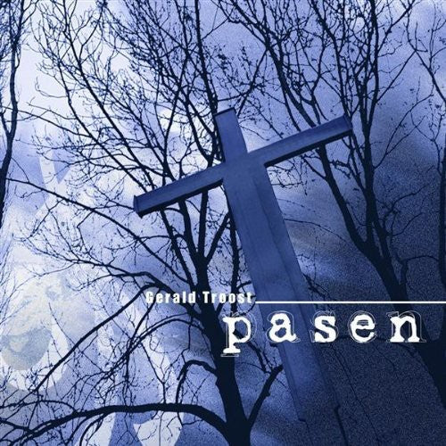 Gerald Troost: Pasen - COMPACT DISCS
