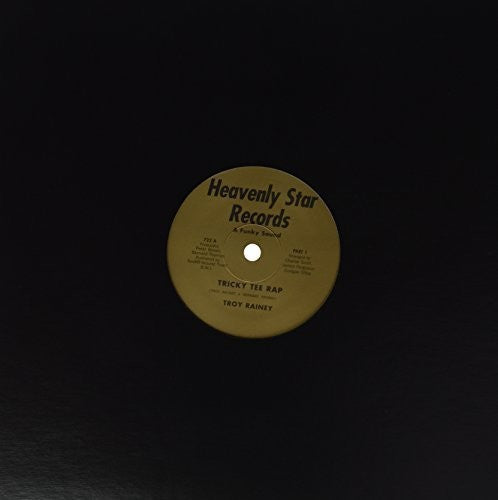 Troy Rainey: Tricky Tee Rap { Record }
