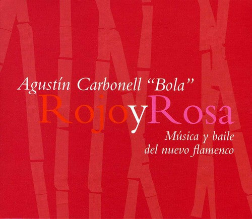 Agustin Carbonell: Rojo y Rosa - COMPACT DISCS