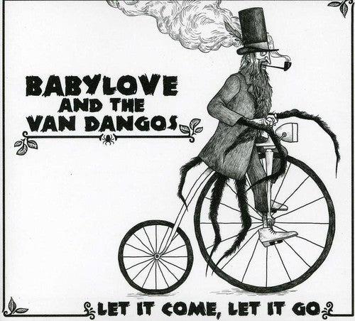 Babylove & The Van Dangos: Let It Come Let It Go - CD