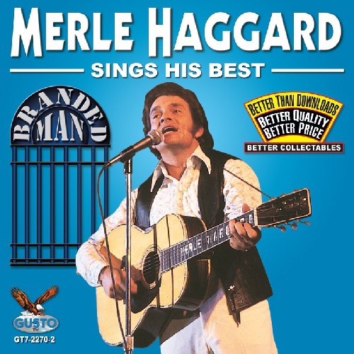 Merle Haggard: Sings His Best: Branded Man - COMPACT DISCS