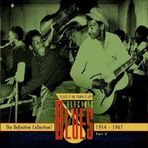 Various Artists: Electric Blues 1954-67 (English) 2 / Various - COMPACT DISCS