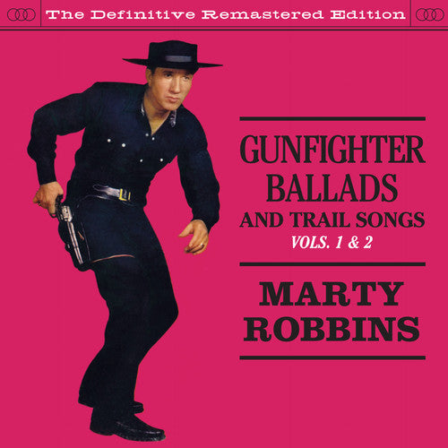 Marty Robbins: Gunfighter Ballads & Trail Songs 1 & 2 - CD