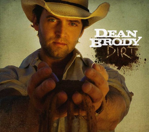 Dean Brody: Dirt - COMPACT DISCS