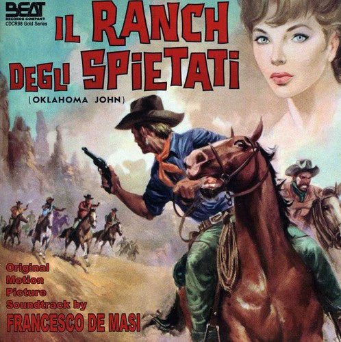 Francesco de Masi: Il Ranch Degli Spietati (The Man From Oklahoma, Ranch of the Ruthless) (Original Motion Picture Soundtrack) - CD