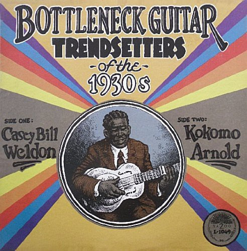 Kokomo Arnold: Bottleneck Guitar Trend Setters Of The 1930's { Record }