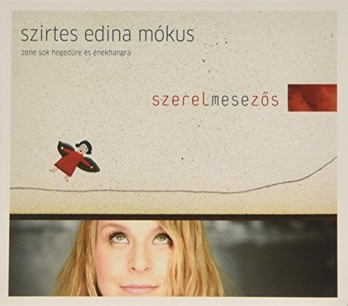 Szirtes Edina: Szerelmesezos - COMPACT DISCS