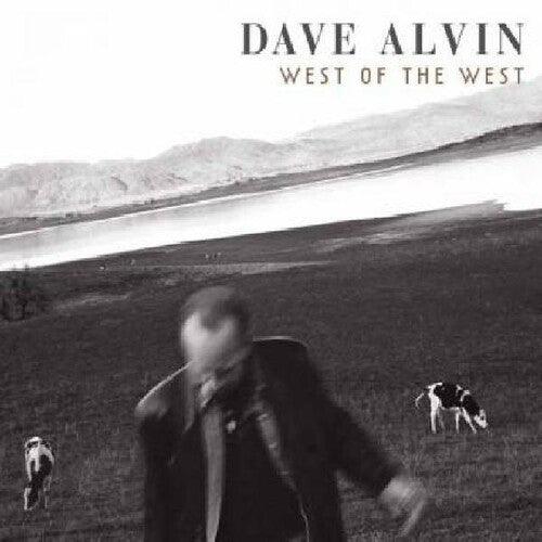 Dave Alvin- West of the West ( LP )