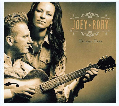 Joey + Rory: His and Hers - COMPACT DISCS