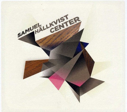 Samuel Hällkvist: Center - CD
