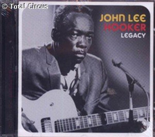 John Lee Hooker: Legacy - COMPACT DISCS