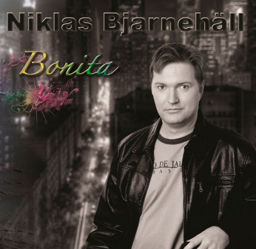 Niklas Bjarnehäll: Bonita - CD
