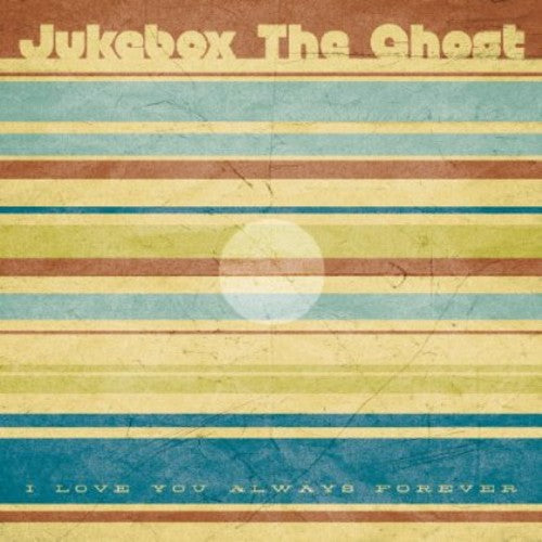Jukebox the Ghost- I Love You Always Forever ( LP )