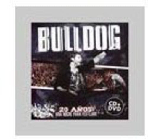 Bulldog: 20 Anos: Una Noche Para Festejar - CD