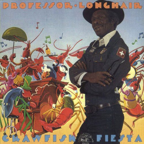 Professor Longhair- Crawfish Fiesta ( LP )