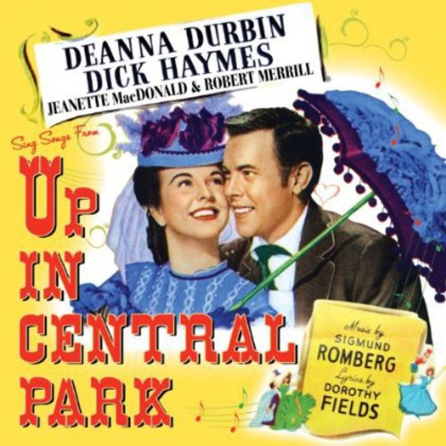 Deanna Durbin & Dick Haymes: Up in Central Park (Original Soundtrack) - CD