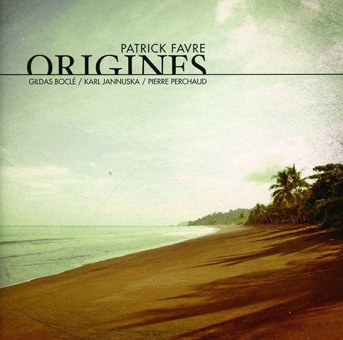Patrick Favre: Origines - CD