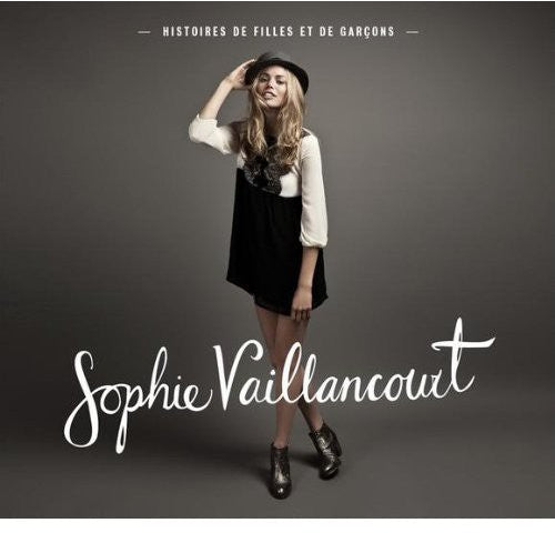 Sophie Vaillancourt: Histoires de Filles Et de Garcons - CD