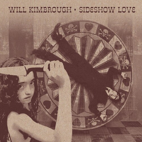 Will Kimbrough: Sideshow Love - COMPACT DISCS