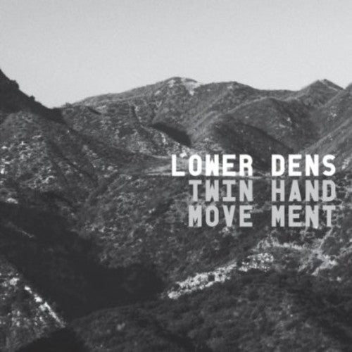 Lower Dens: Twin Hand Movement - COMPACT DISCS