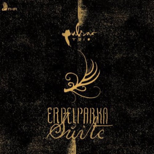 The Pulsar Triyo: Erpelparka Suite - CD